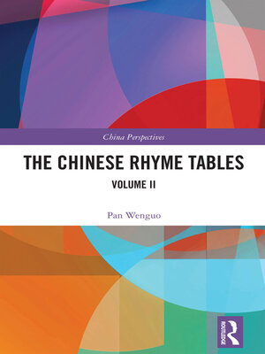 cover image of The Chinese Rhyme Tables, Volume II
